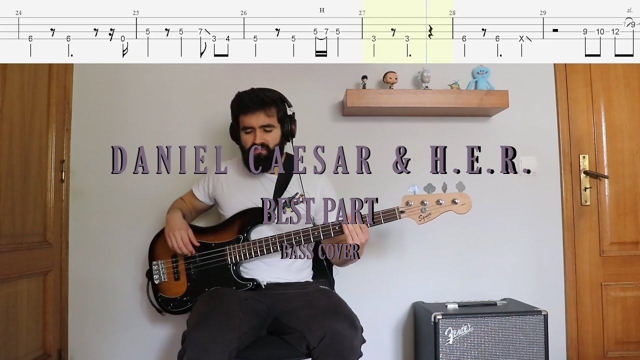 Daniel Caesar & H.E.R. // Best Part [Bass Cover + Tabs]