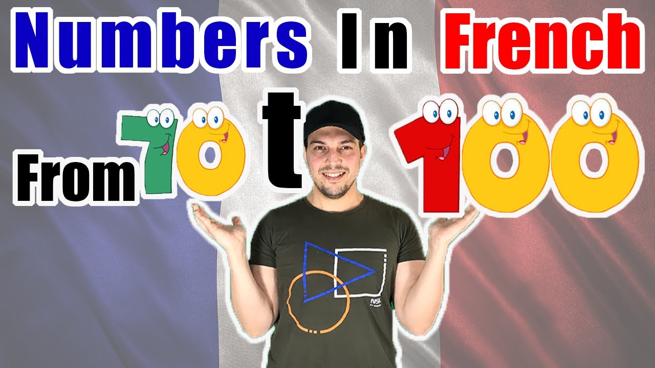Numbers in French Language (From 70 to 100)