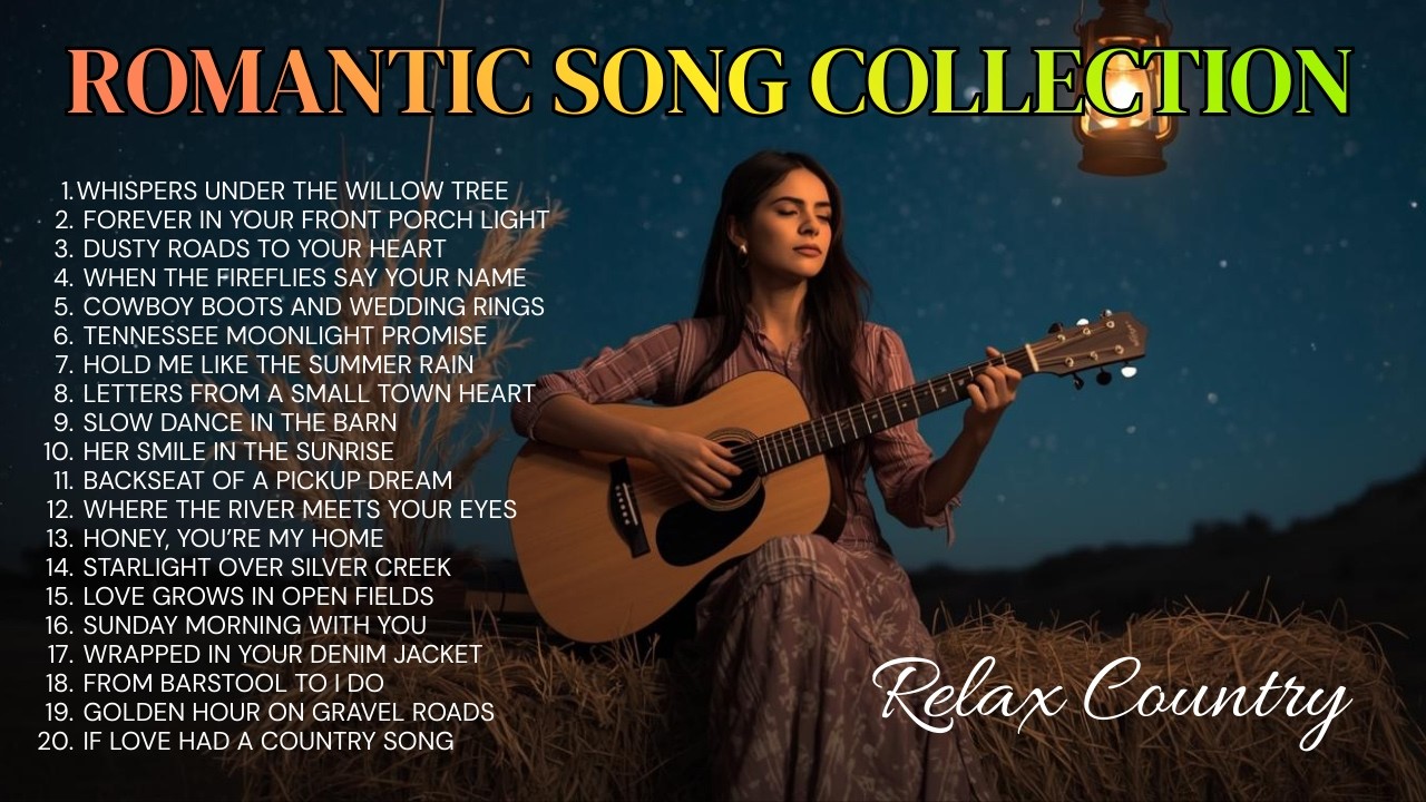 Country Love Songs Collection – Nashville Love Hits & Country Romance
