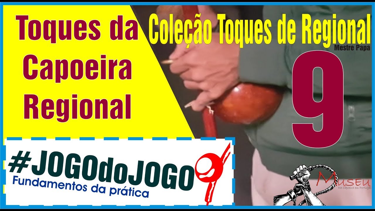 Sete toques da Capoeira REGIONAL - Musicalidade da capoeira, toques de berimbau com Mestre Papa