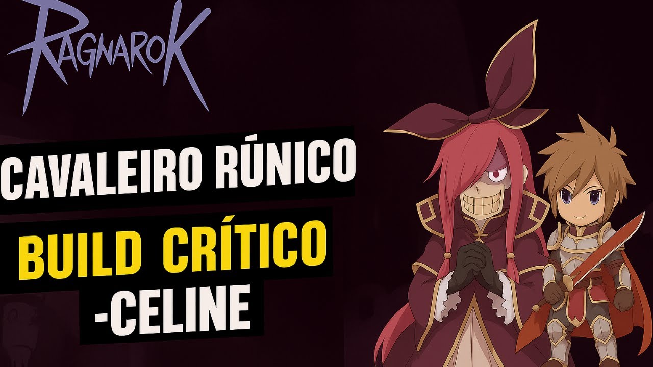 Fazendo Instância da Celine - Cavaleiro Rúnico Crítico - Ragnarok Latam