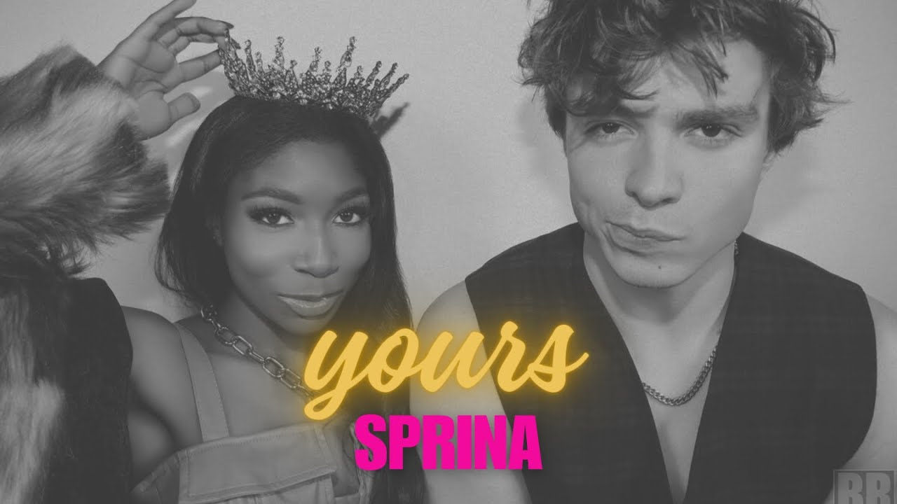 yours | spencer and trina (sprina)