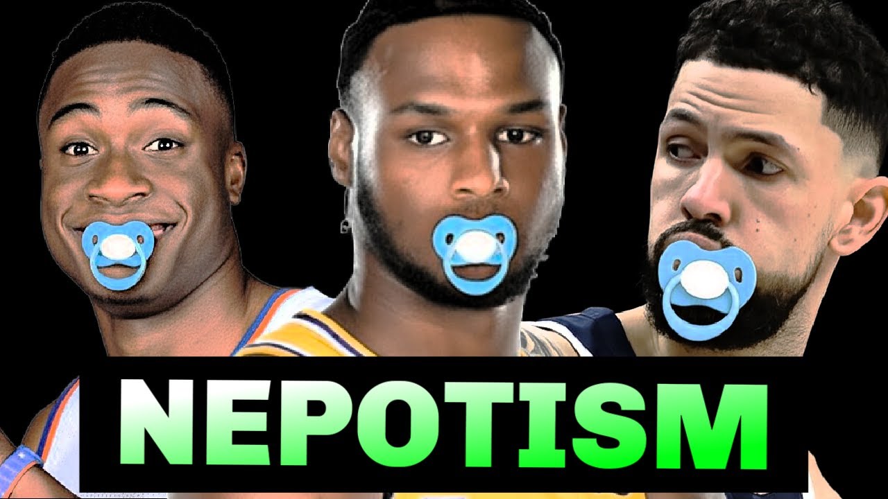 the NBA has a Nepo Baby problem