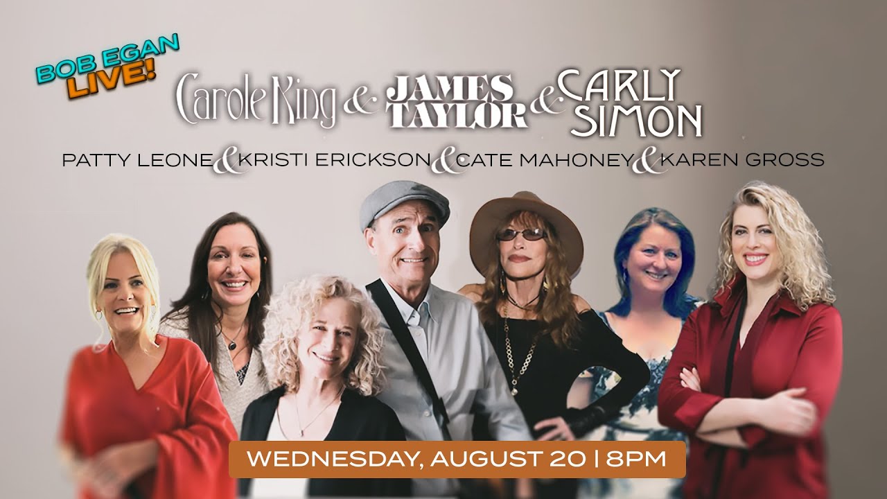 Bob Egan Live! presents: Carole, James & Carly