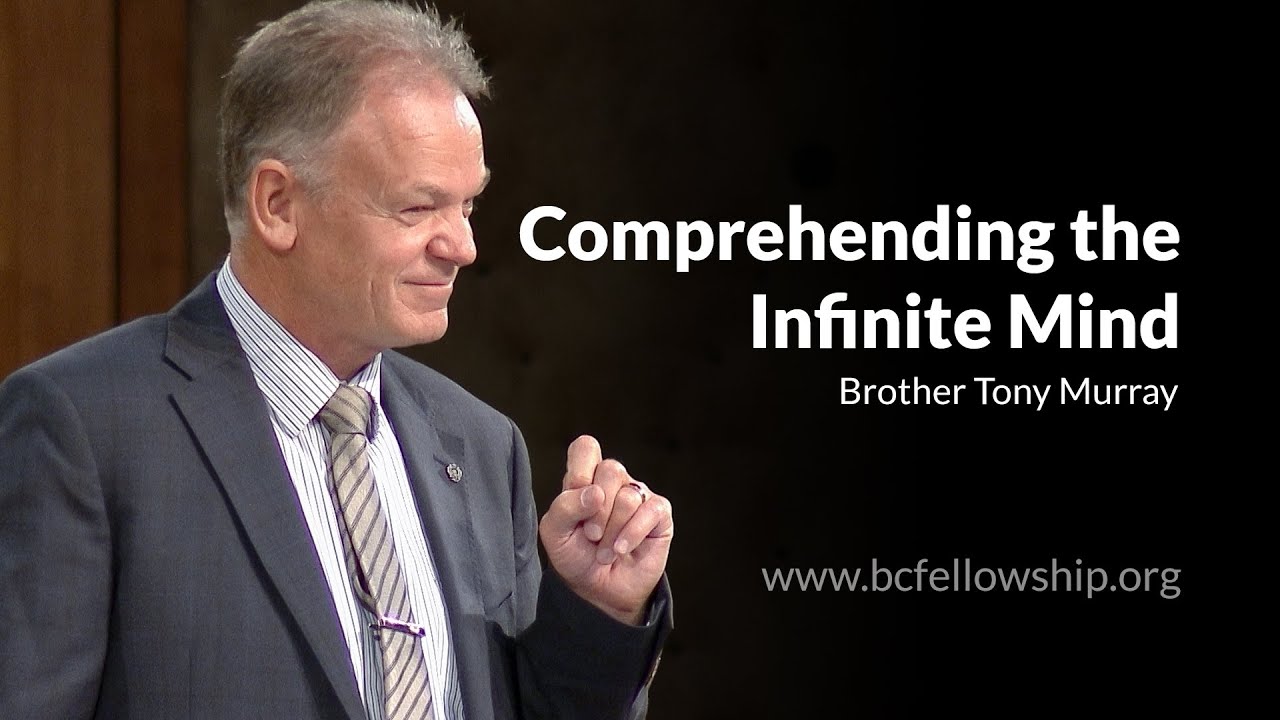 250608 - Tony Murray: Comprehending the Infinite Mind