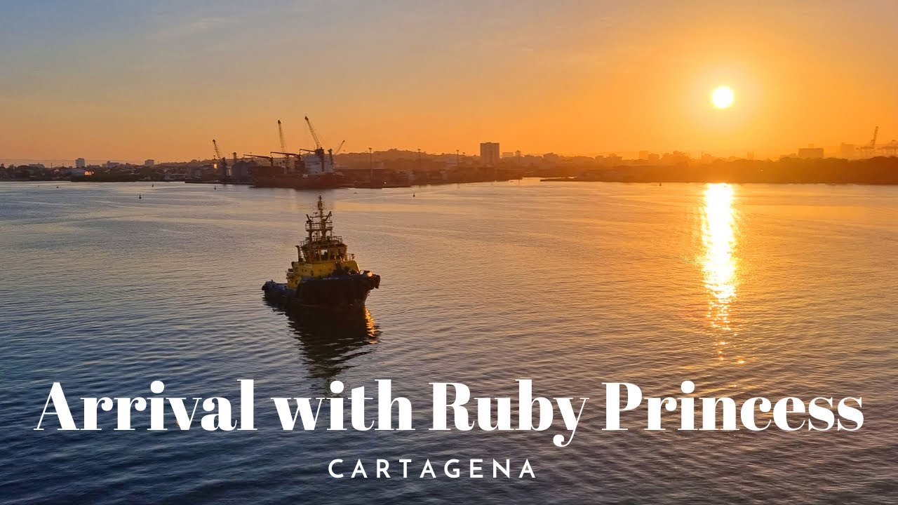Cartagena - Arrival with Ruby Princess