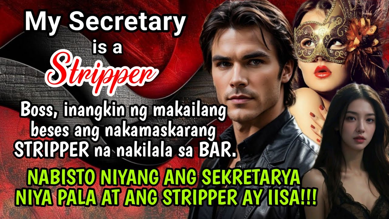 Boss, inangkin ng makailang beses ang nakamaskarang STRIPPER na nakilala sa BAR. Sekretarya nya pala