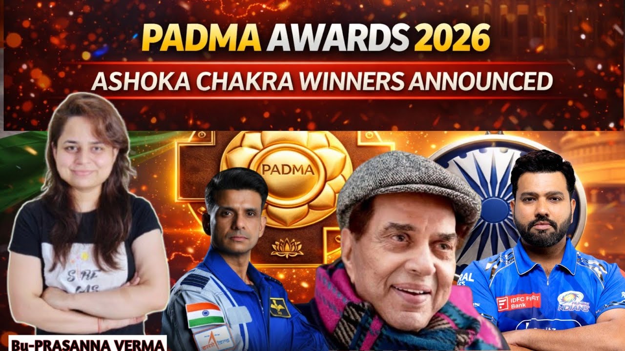 Padma Awards 2026 Winners Announced | Who Got Padma & Ashoka Chakra? @sirfIAS BY PRASANNA VERMA