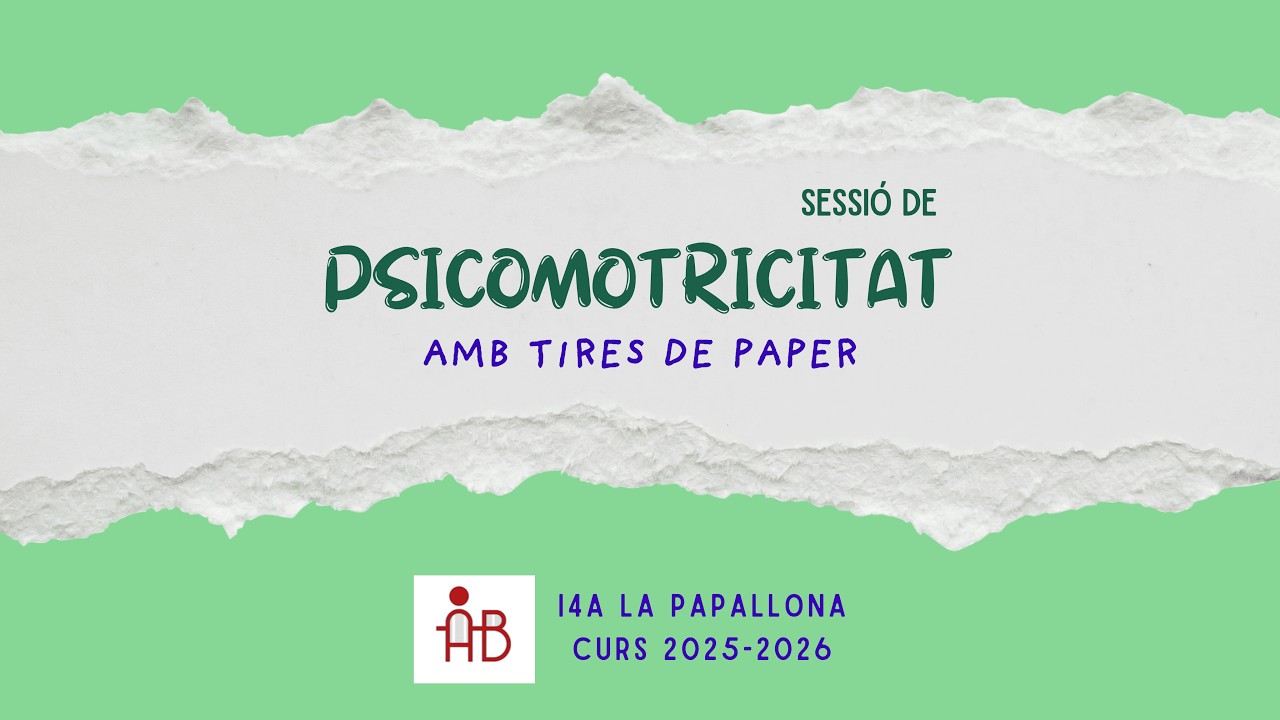 Sessió Psicomotricitat amb tires de paper (I4A - 25-26)