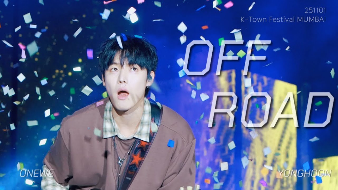 [4K] 251101 원위 (ONEWE) - OFF ROAD (오프로드) / K - Town Festival 3.0 India Mumbai 인도 뭄바이 용훈 직캠