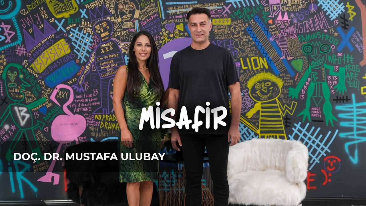 13 MİSAFİR & MUSTAFA ULUBAY