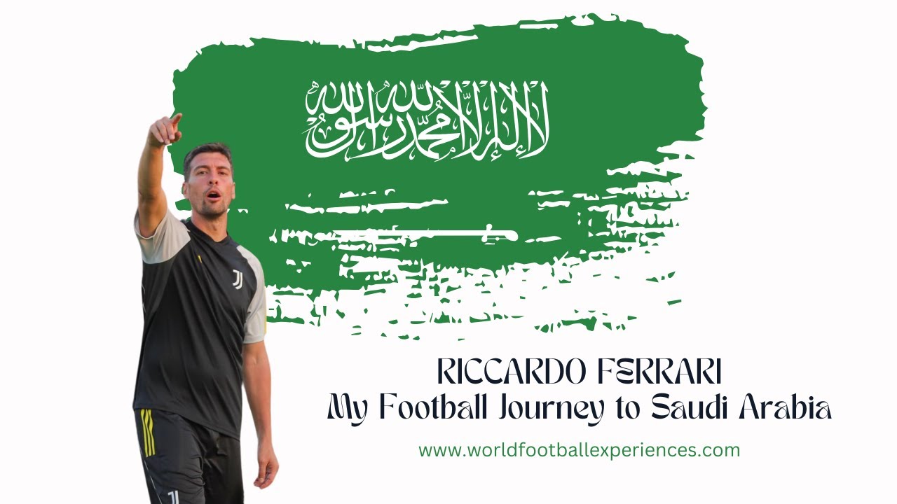 Riccardo Ferrari, Saudi Arabia Juventus Academy