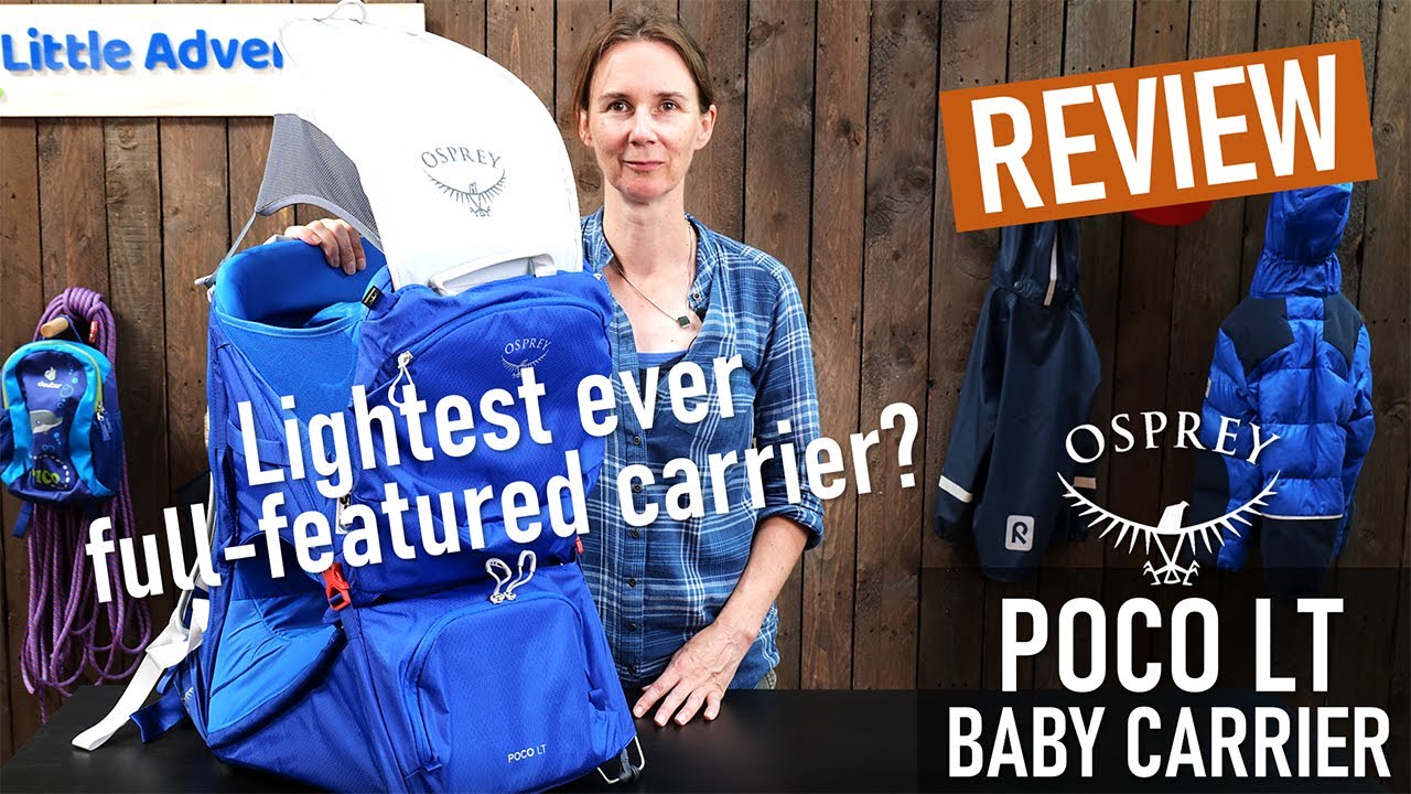 Обзор Osprey Poco LT — самая легкая полнофункциональная детское автокресло из когда-либо существо...