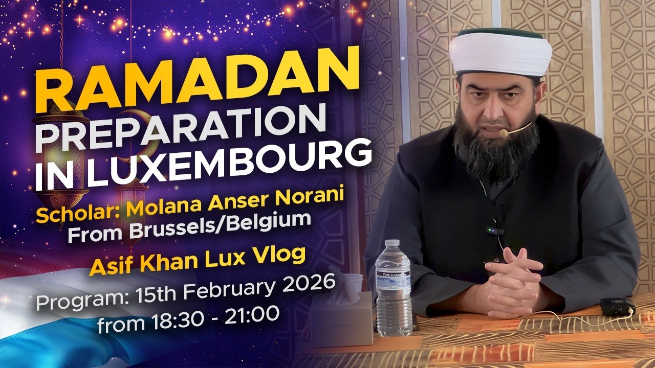 Ramadan Preparation Majlis in Luxembourg 🇱🇺 | Masjid Gathering Before Ramadan 2026