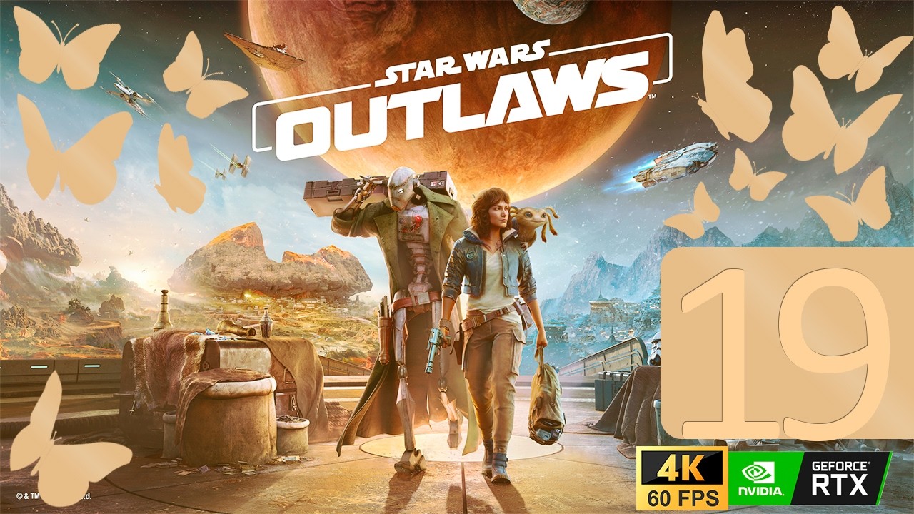 Star Wars Outlaws | Part 19 | 4K60