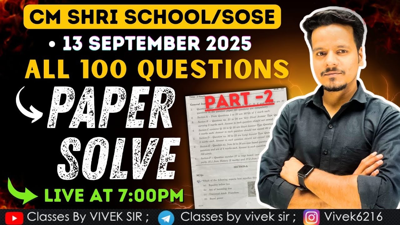 13TH SEPTEMBER FULL PAPER SOLVED 100 MARKS 🔥| CM SHRI SCHOOL / SOSE | By Aakash sir 