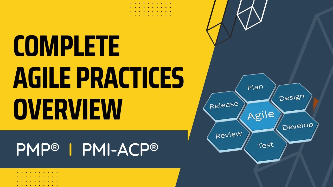 All you need to know about Agile practices for PMP® & PMI-ACP® exam