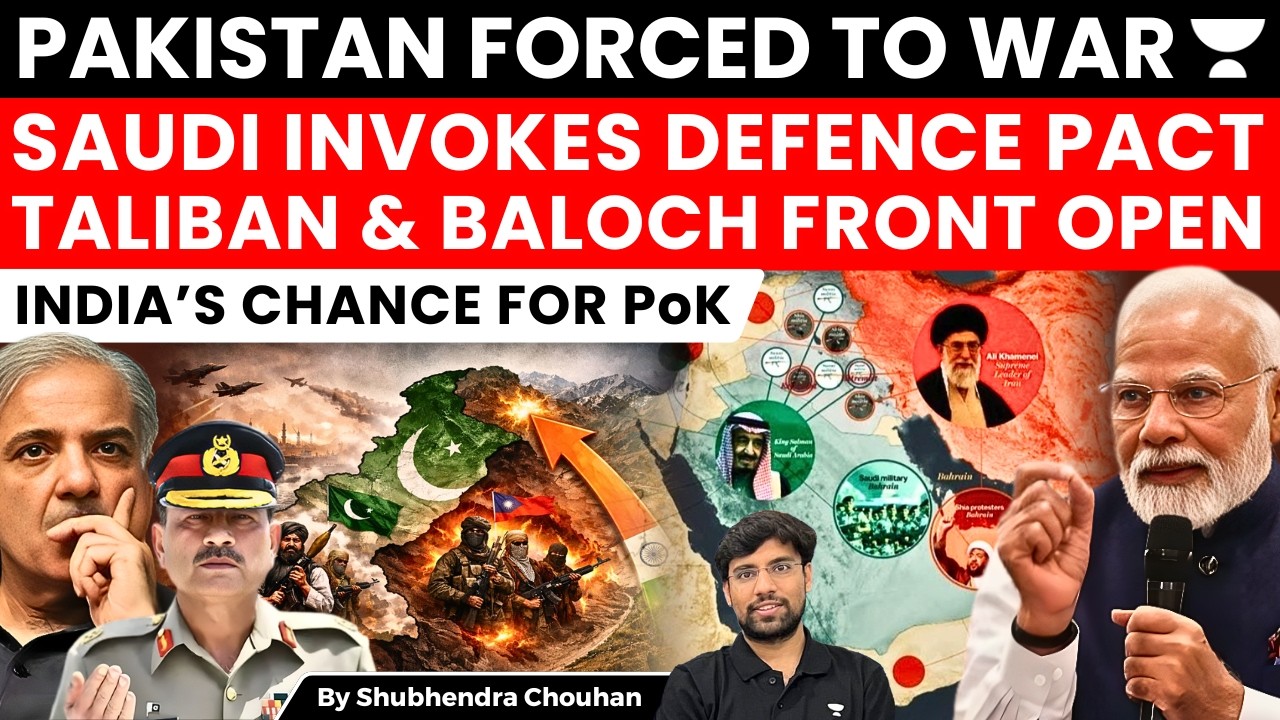 Saudi Invokes Defence Pact, Pakistan Forced Into War? Taliban, Baloch Fronts Open | POK Opportunity