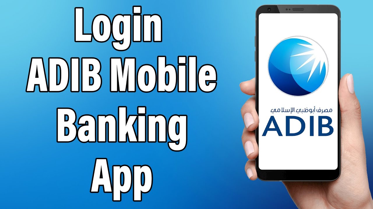Logowanie do bankowości mobilnej w Abu Dhabi Islamic Bank 2022 | Pomoc dotycząca logowania do apl...