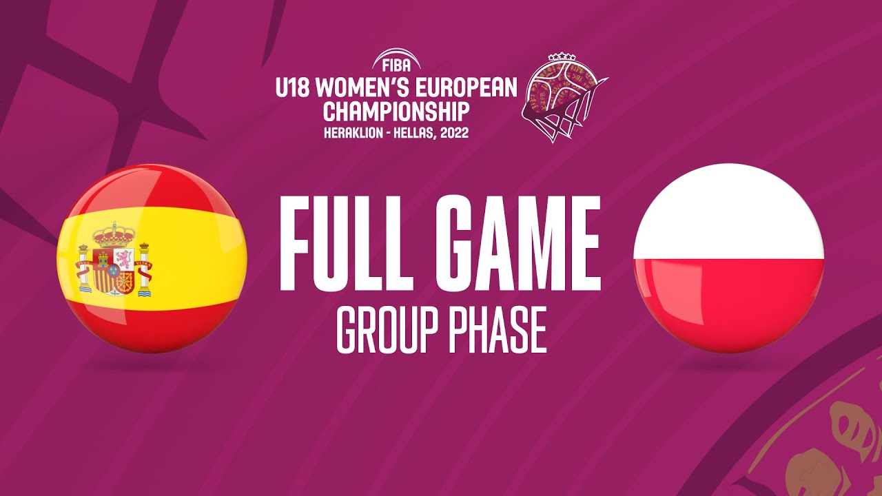 Spain v Poland | Full Basketball Game | FIBA U18 Women's European Championship 2022