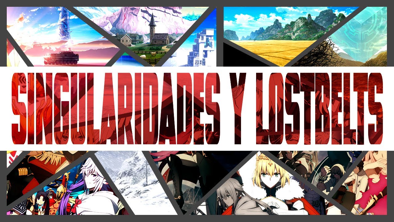 TÉRMINOS MÁGICOS Vol. 12 | Singularidades y Lostbelts | Nasuverso