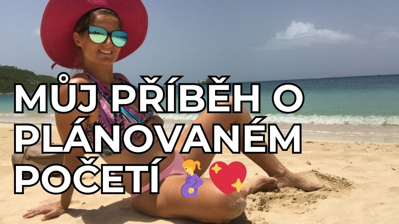 MŮJ OSOBNÍ PŘÍBĚH O TĚHOTENSTVÍ A PLÁNOVANÉM POČETÍ 🤰💖
