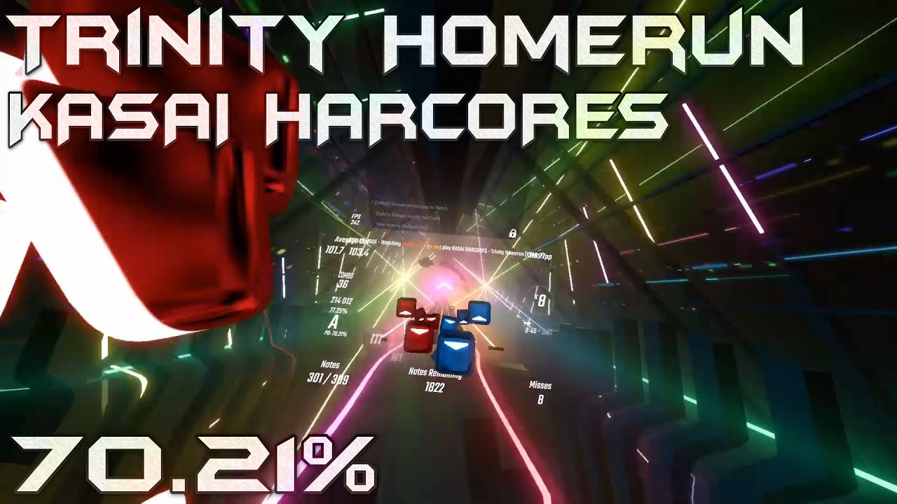 KASAI HARCORES – Trinity Homerun (70.21%) | Beat Saber