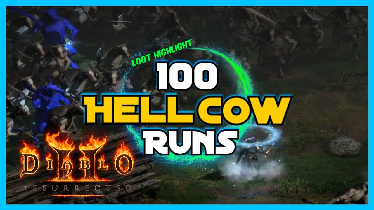 Diablo 2 Resurrected -  100 Hell Cow Run Loot Highlight