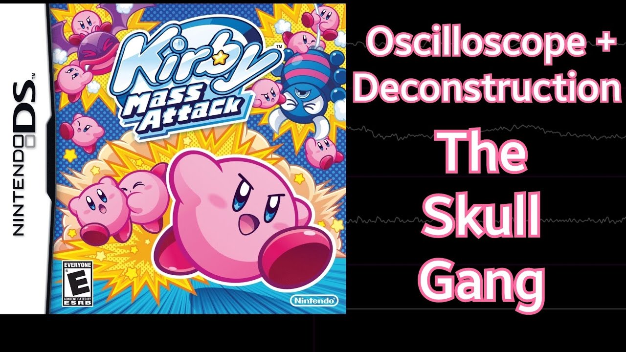 The Skull Gang [Kirby Mass Attack] | Oscilloscope + Deconstruction