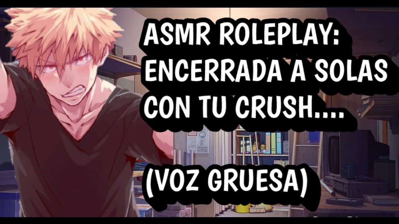 ASMR: ENCERRADA con tu CRUSH a SOLAS  (Voz gruesa) Roleplay en español // RolBoy ASMR