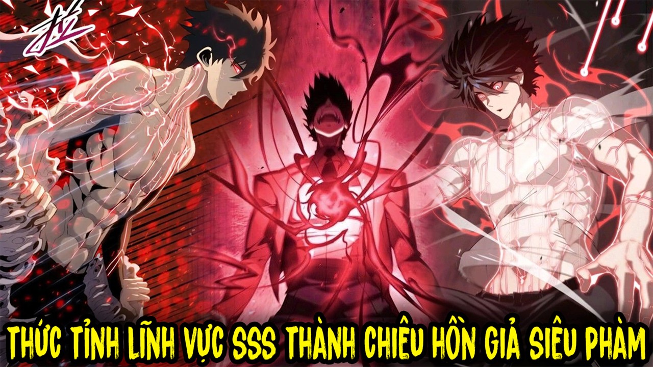 Mạt Thế - Thức Tỉnh Lĩnh Vực SSS Th&agrave;nh Chi&ecirc;u Hồn Giả Si&ecirc;u Ph&agrave;m | Review Truyện Tranh