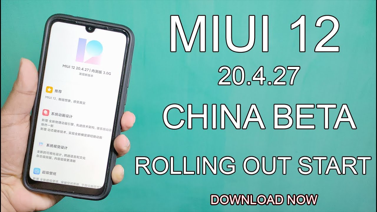 MIUI 12 China Beta 20.4.27 Rolling Out Start For Beta Testing | Download Now