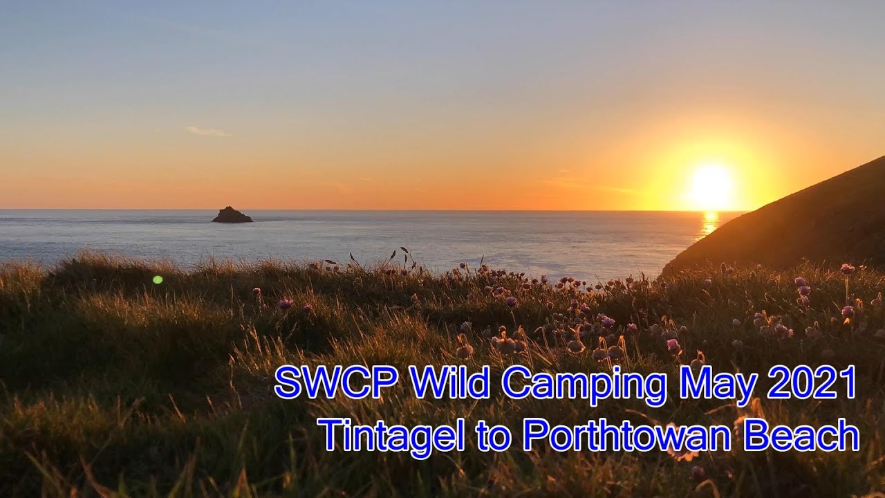 SWCP 2021 Tintagel to Porthtowan Beach, Wild Camping