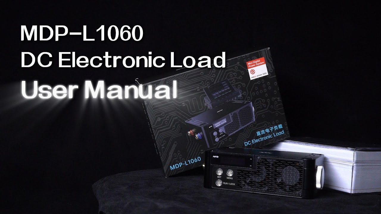 Your Pocket-Sized Power Lab | Miniware MDP-L1060 Electronic Load