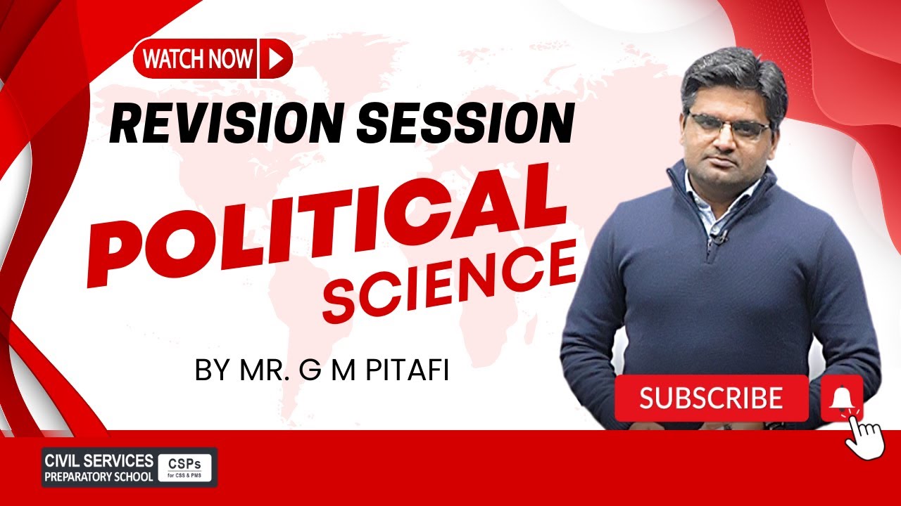 Political Science Revision session by Mr. Prof.G M Pitafi