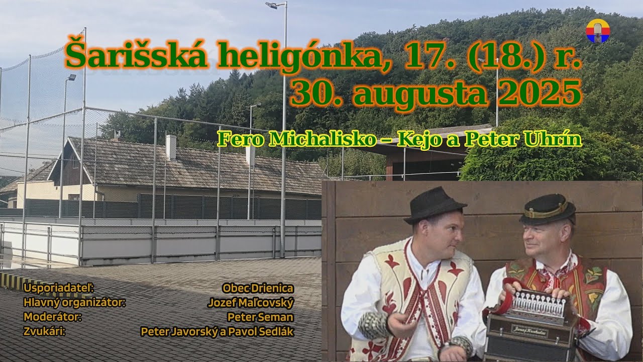 Šarišská heligónka Drienica 30. 8. 2025: Fero Michalisko — Kejo a Peter Uhrín.