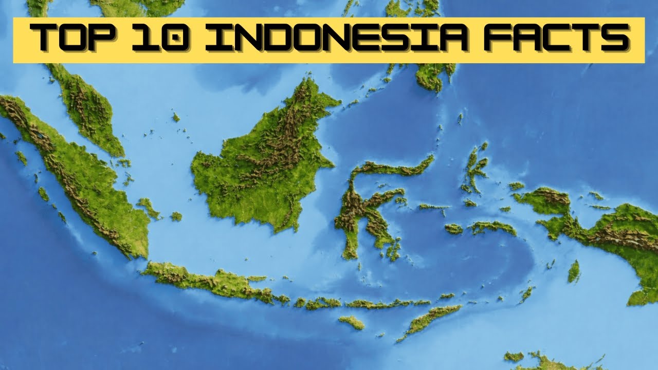 10 Insane Geography Facts About Indonesia You Won’t Believe