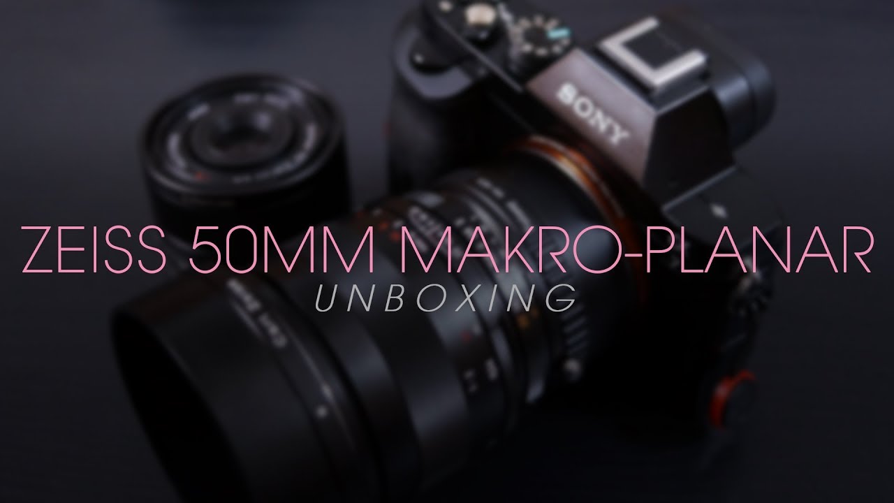 UNBOXING - ZEISS 2/50mm MAKRO-PLANAR ZF.2 Camera Lens (Sony Alpha 7)