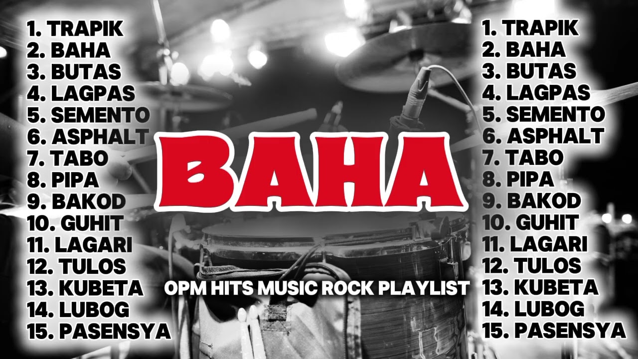 🎧BAHA I MOST REQUESTED OPM MUSIC ROCK PLAYLIST I @pitiksound2.0 