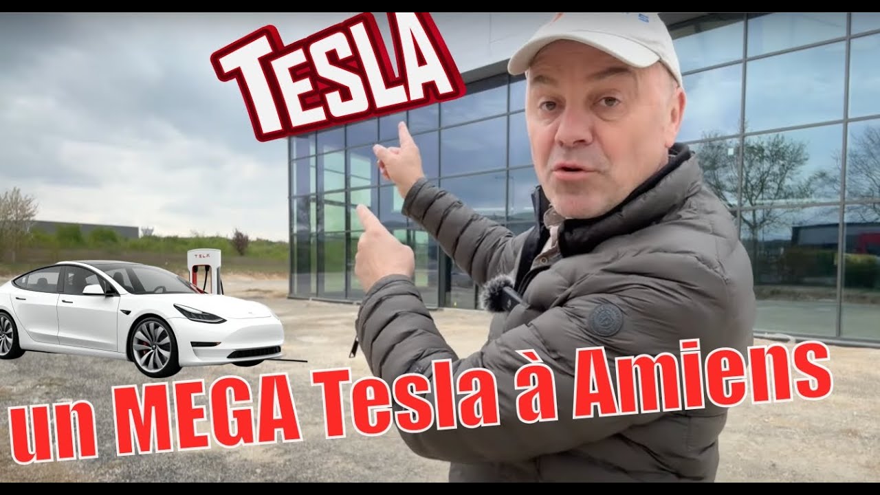 SERVICE CENTER TESLA Amiens : c'est pour bientôt et c'est du lourd !