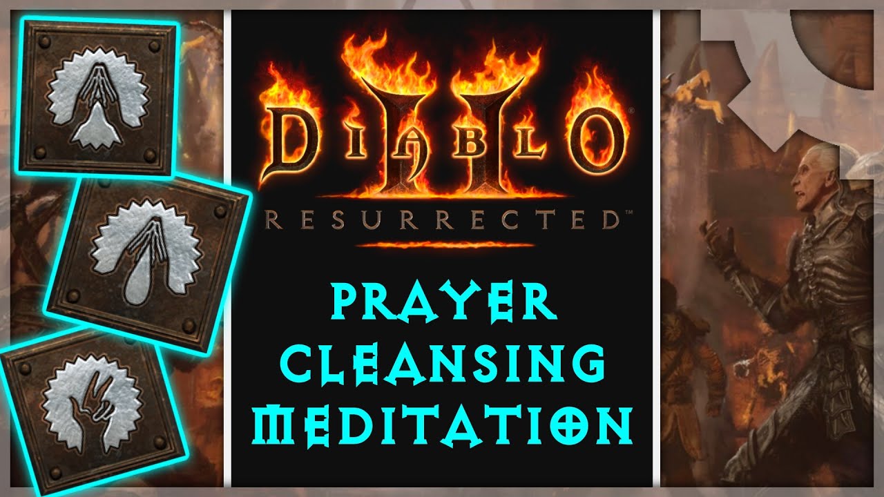 The Secret of Healing in Diablo 2 - Paladin Skill Guide [ Prayer, Cleansing, Meditation ]
