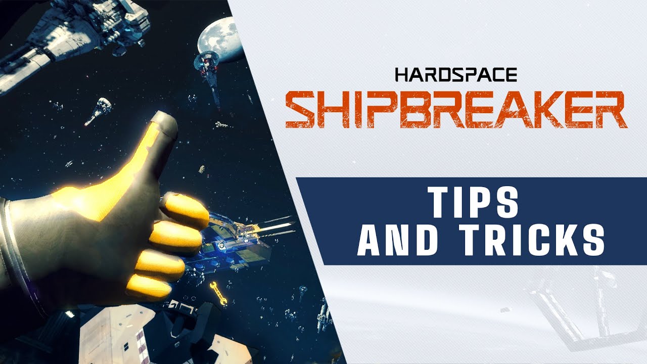 Hardspace: Shipbreaker - Tips & Tricks Trailer