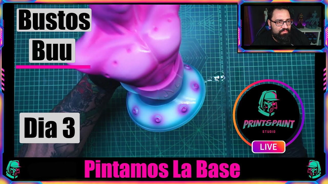 Bustos Buu día 3 Pintamos La Base / Tutorial Pintura Y Aerografía / Impresión 3D
