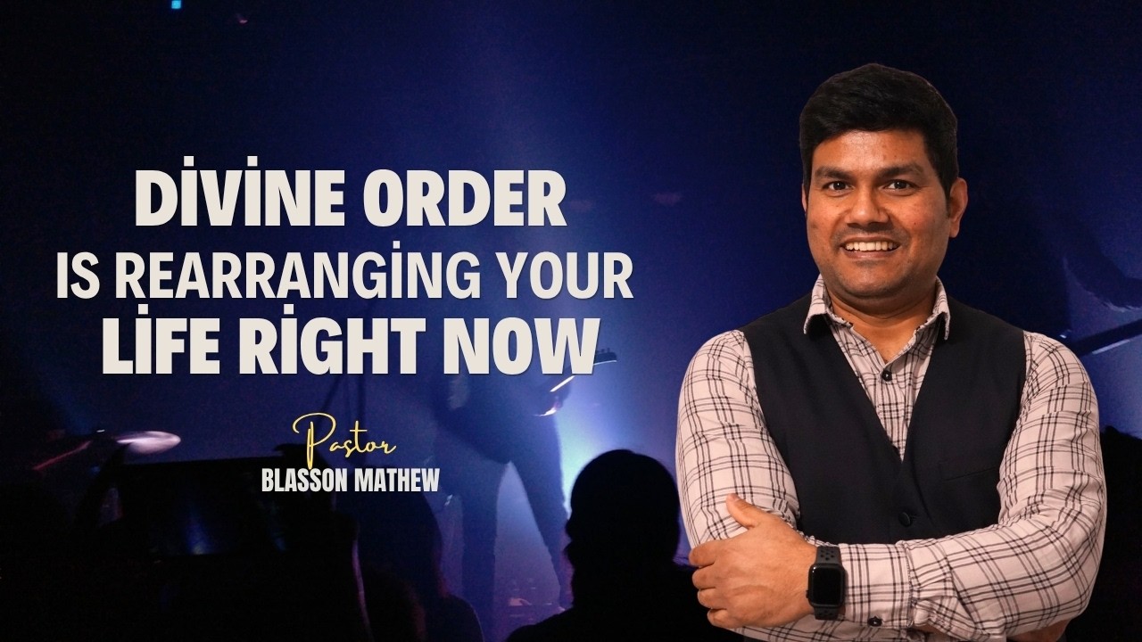DIVINE ORDER | Pr. BLASSON MATHEW | ARC HOUSE OF PRAYER | NORTHERN IRELAND | UK