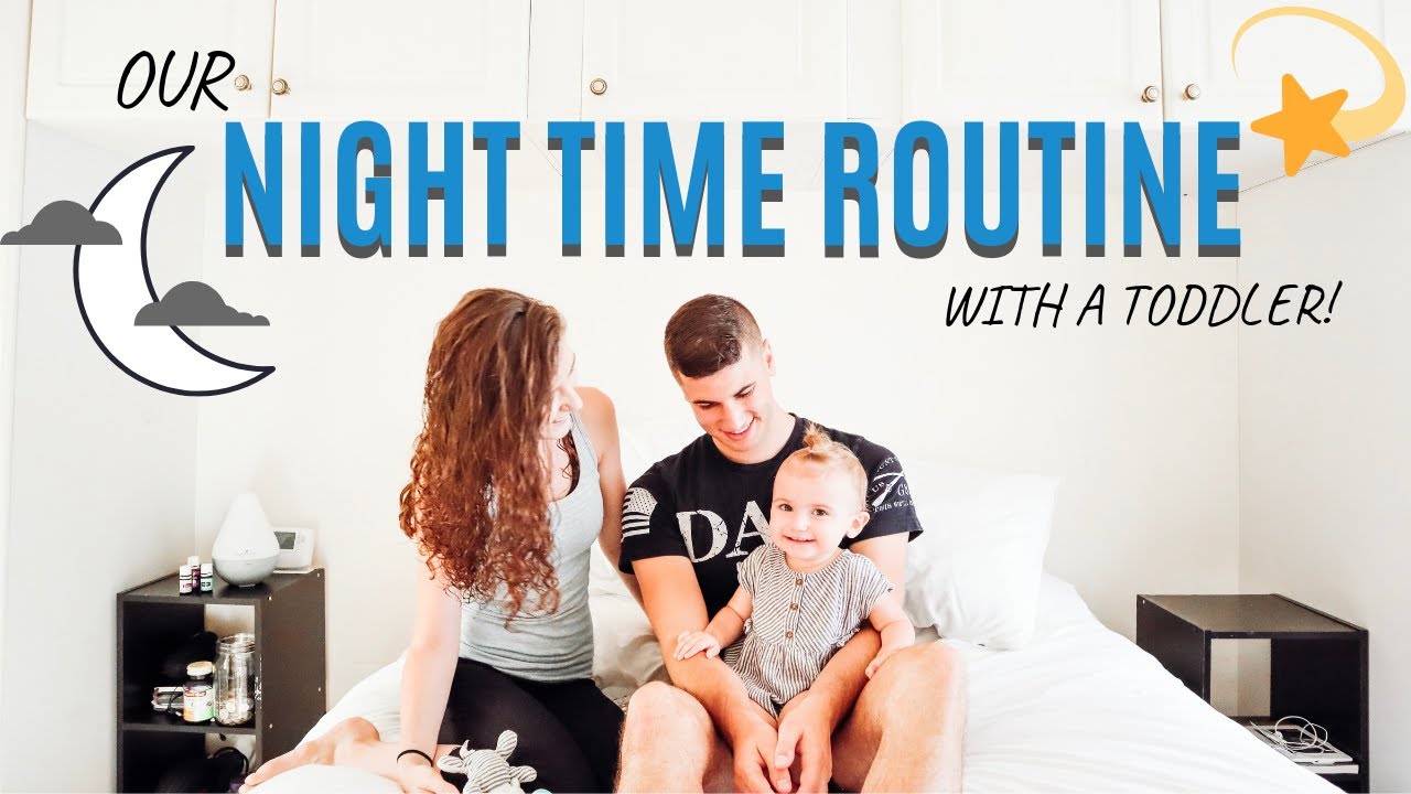 OUR NIGHT TIME ROUTINE WITH A TODDLER | *MILITARY FAMILY OVERSEAS*