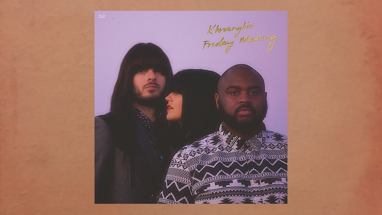 Khruangbin - Friday Morning (Official Video)