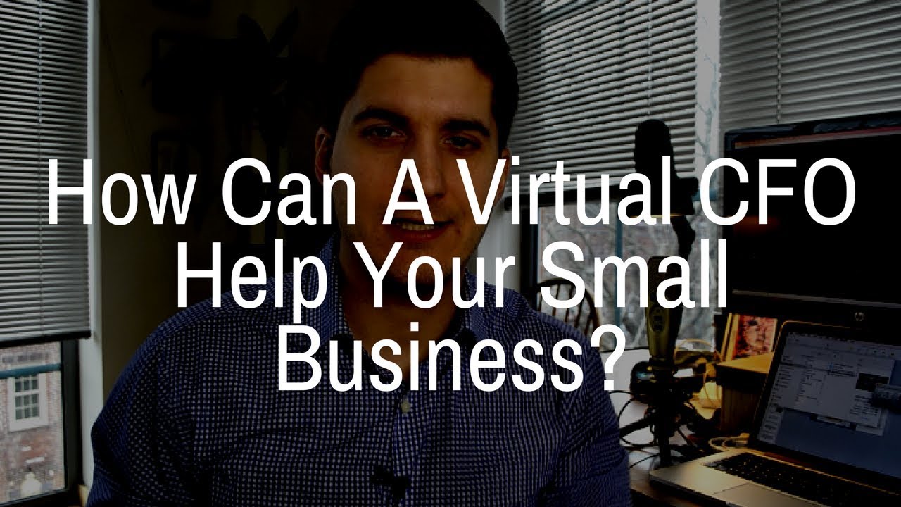 How Can A Virtual CFO Help Your Small Business?