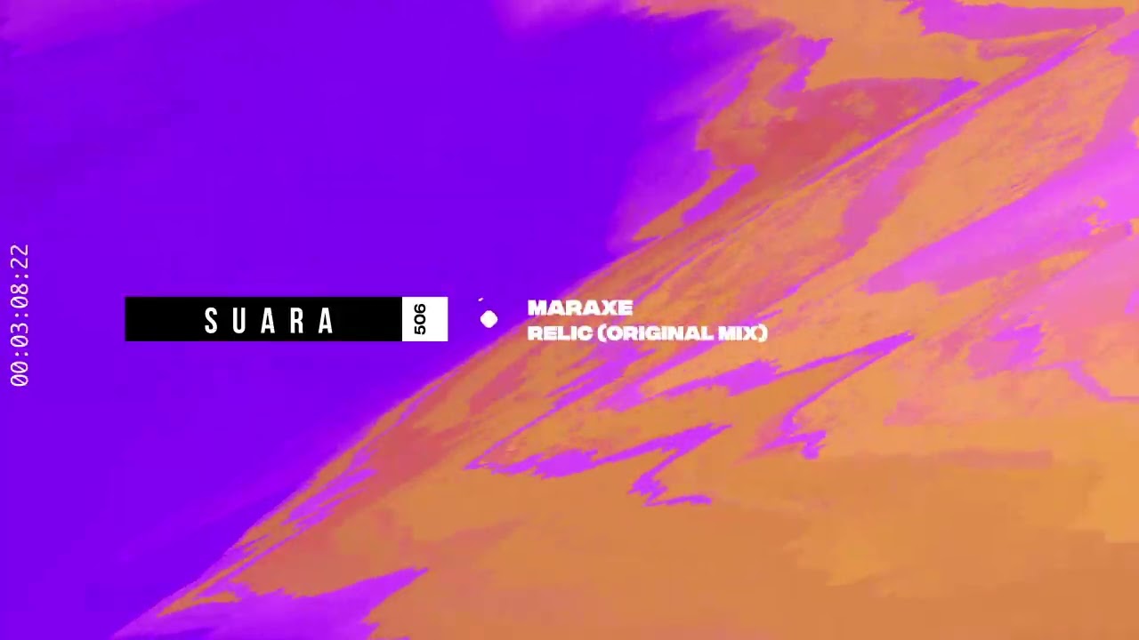 MarAxe - Relic (Original Mix) [Suara]