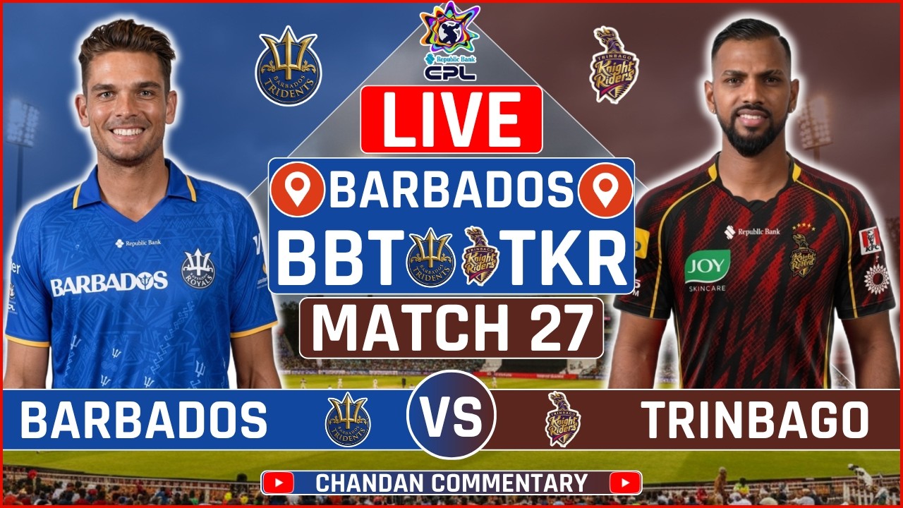 CPL 2026: Barbados Tridents vs Trinbago Knight Riders Live Score | BT vs TKR Live Audio Commentary