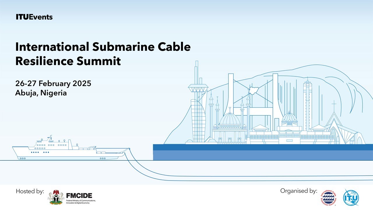 International Submarine Cable Resilience Summit 2025 - Opening Session  followed by Panel 1